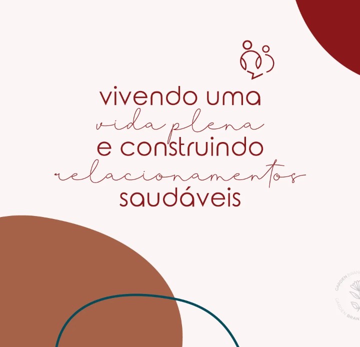 Arte com a frase vivendo uma vida plena e construindo relacionamentos saudáveis